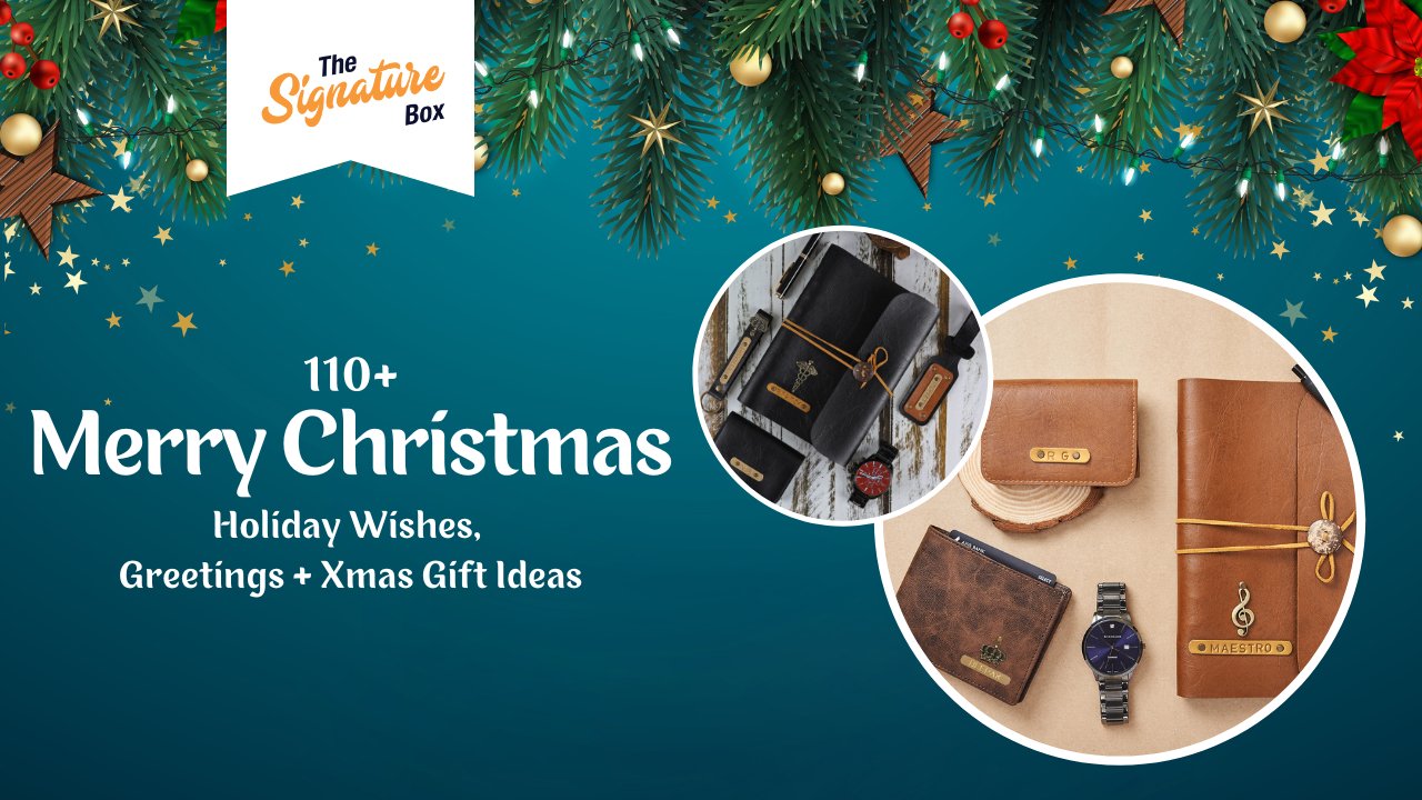 110+ Merry Christmas and Holiday Wishes & Greetings + Xmas Gift Ideas - The Signature Box