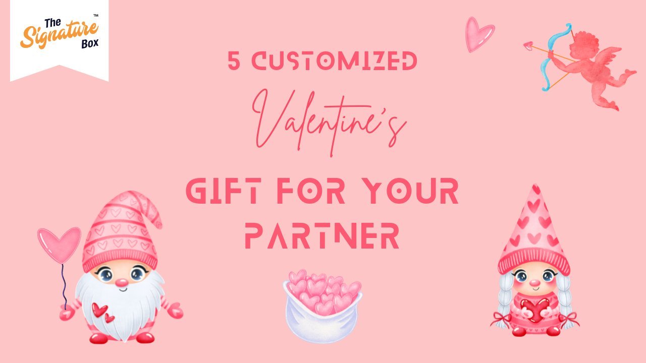Customized Valentine'S Day Gift & Present Ideas - Llie