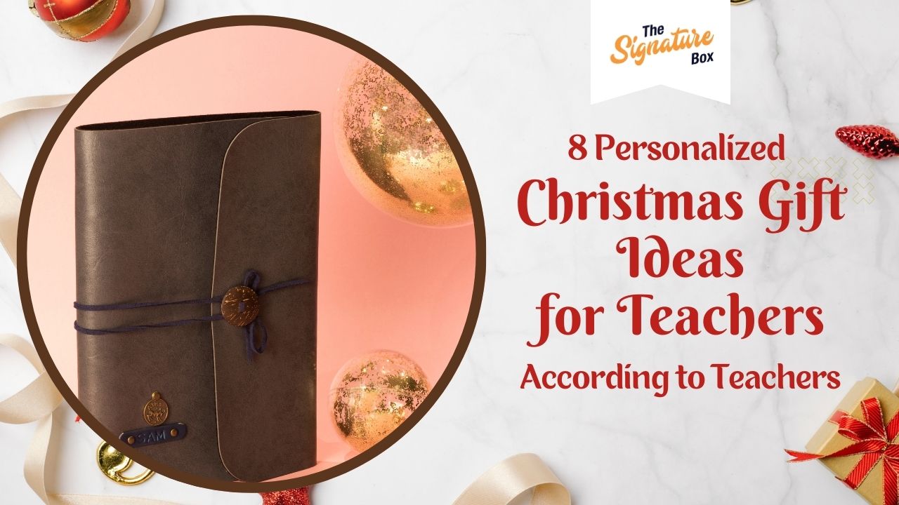 8 Personalized Christmas Gift Ideas for Teachers, According to Teachers - The Signature Box