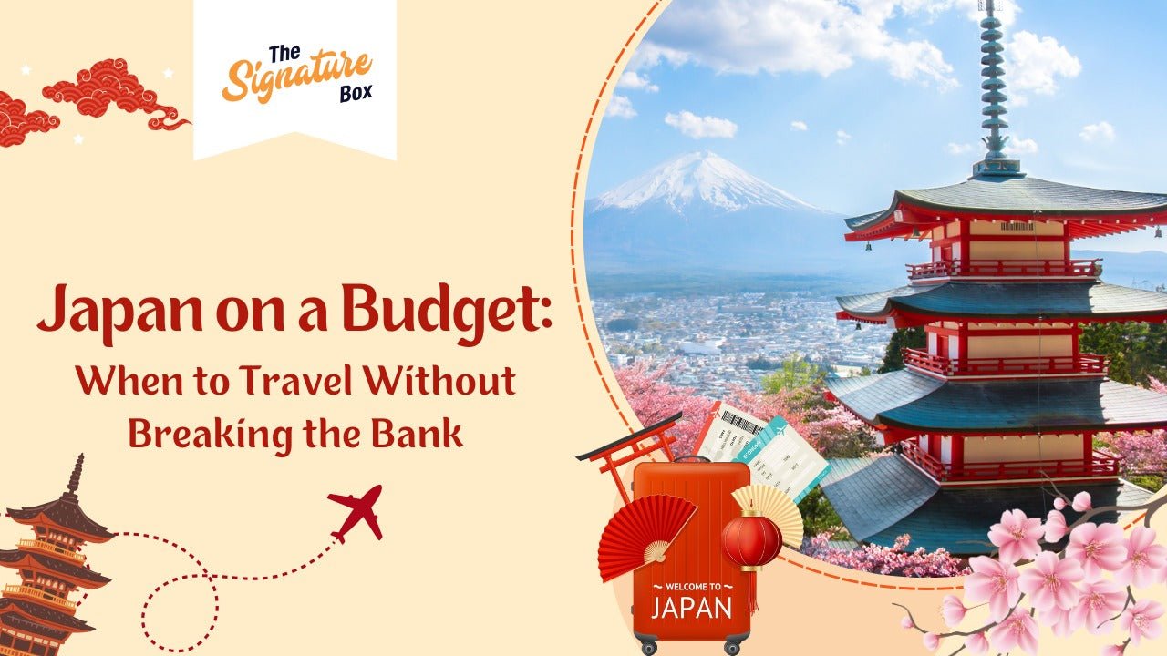 Japan on a Budget: When to Travel Without Breaking the Bank - The Signature Box
