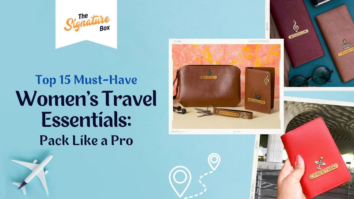 Top 9 Must-Have Women's Travel Essentials: Pack Like a Pro – The Signature Box